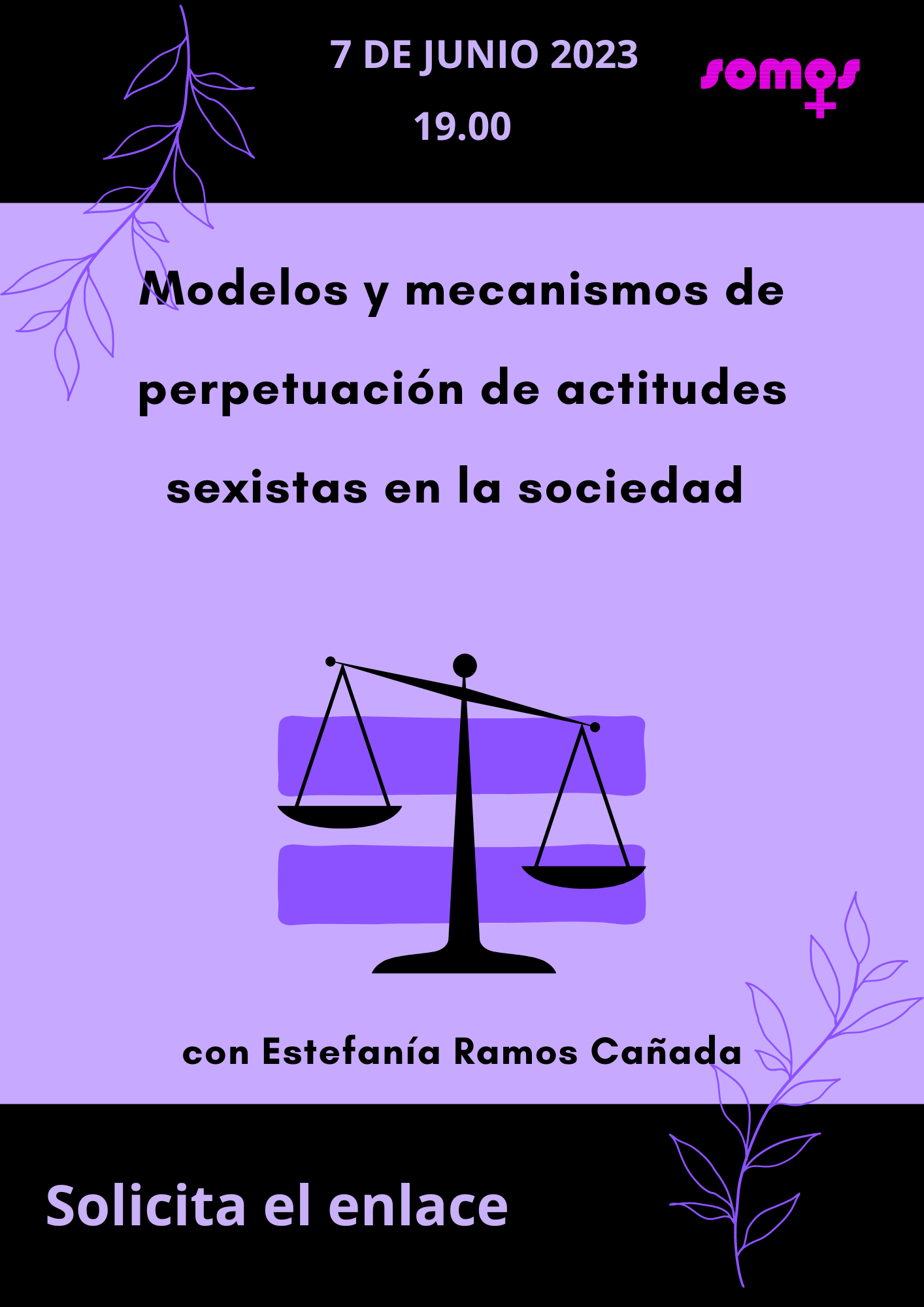 "Modelos y mecanismos de perpetuación de actitudes sexistas en la sociedad" con Estefanía ramos Cañada