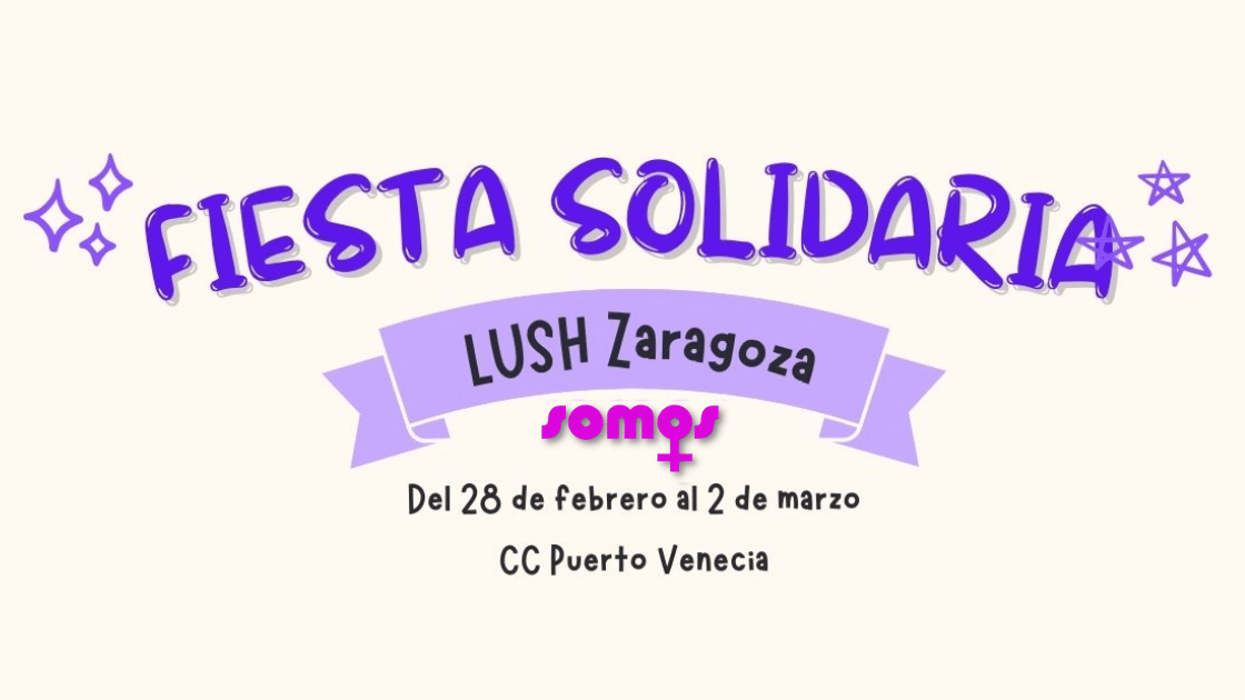 Fiesta solidaria «Charity Party» en colaboración con LUSH Zaragoza