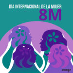 8 de Marzo - Día Internacional de la Mujer