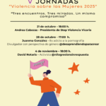 V Jornadas Somos Más "Violencia sobre las mujeres": Tres voces, un mismo compromiso