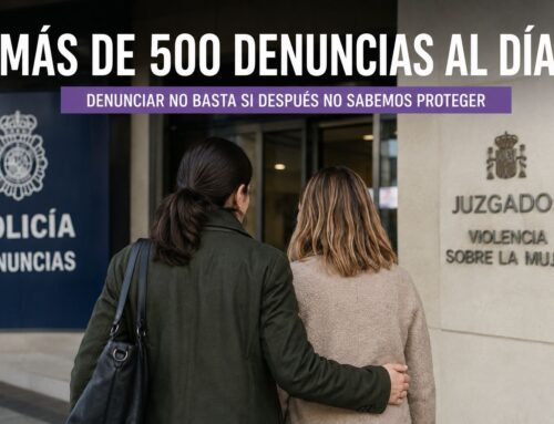Más de 500 denuncias diarias por violencia de género: denunciar no basta, hay que proteger